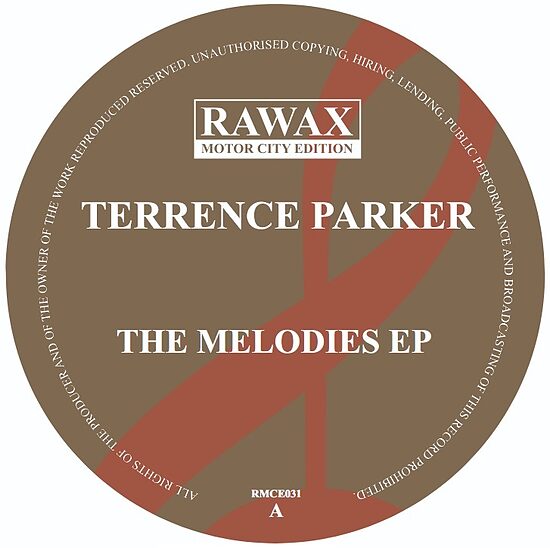 Terrence Parker – The Melodies EP