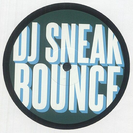 DJ Sneak – Bounce