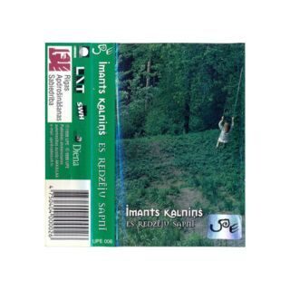Imants Kalniņš – Es Redzēju Sapnī (Kasete)