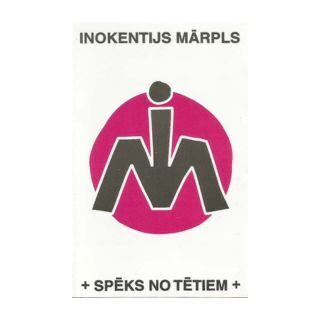 Inokentijs Mārpls – Spēks No Tētiem (KASETE)