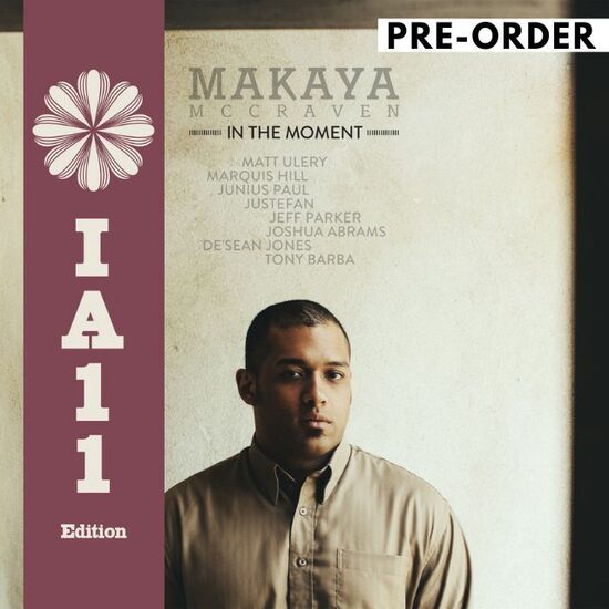 Makaya Mccraven - In The Moment (IA11 Edition)