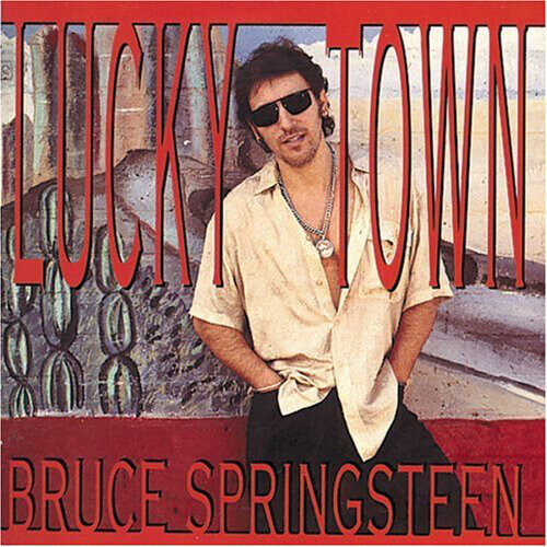 Bruce Springsteen – Lucky Town