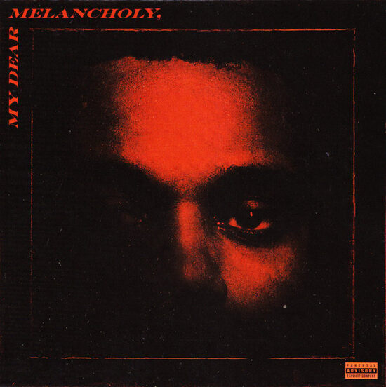 The Weeknd – My Dear Melancholy, (CD)