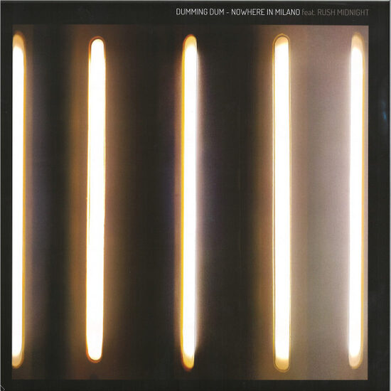 Dumming Dum ft. Rush Midnight – Nowhere In Milano