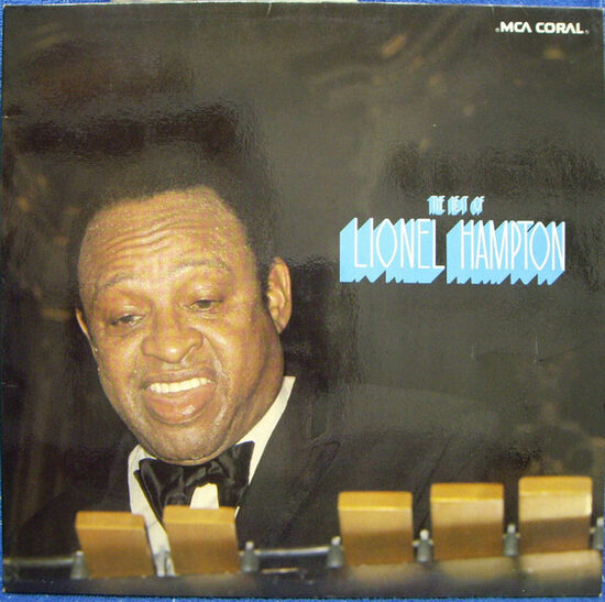 Lionel Hampton – The Best Of Lionel Hampton