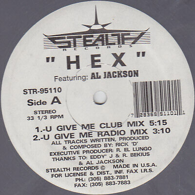 Hex ft. Al Jackson – U Give Me / Taste This