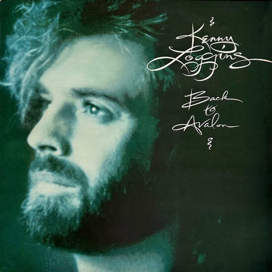 Kenny Loggins – Back To Avalon