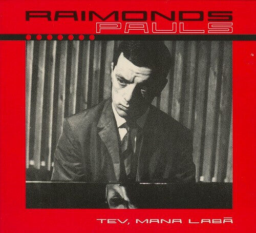 Raimonds Pauls – Tev, Mana Labā (CD)