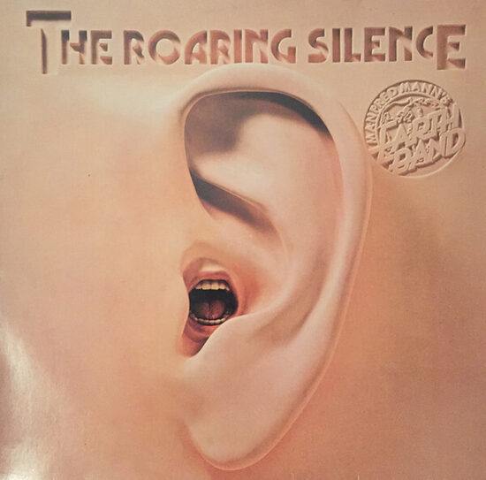Manfred Mann's Earth Band – The Roaring Silence