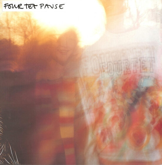 Four Tet – Pause