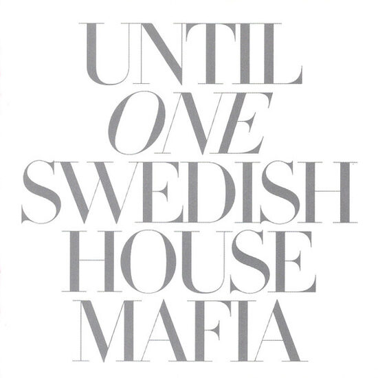 Swedish House Mafia – Until One (CD)