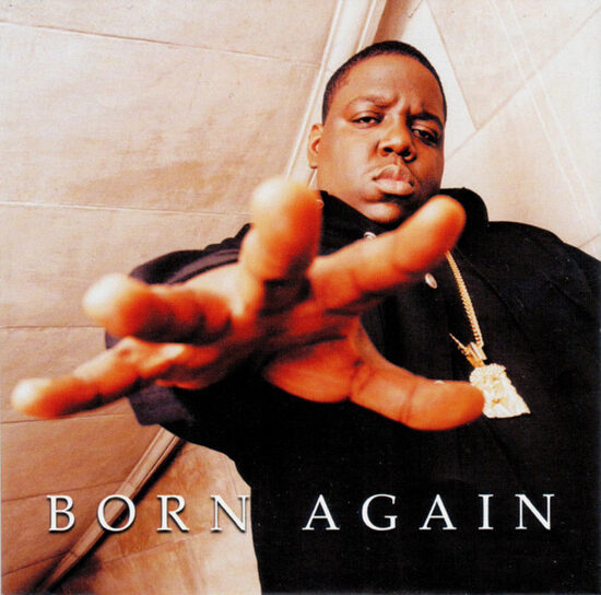 The Notorious B.I.G. – Born Again (CD)