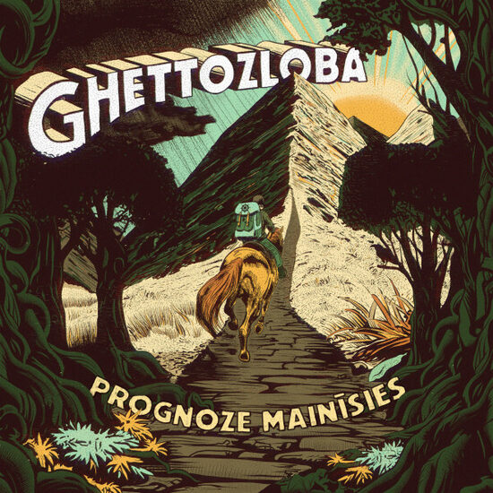 Ghettozloba – Prognoze Mainīsies