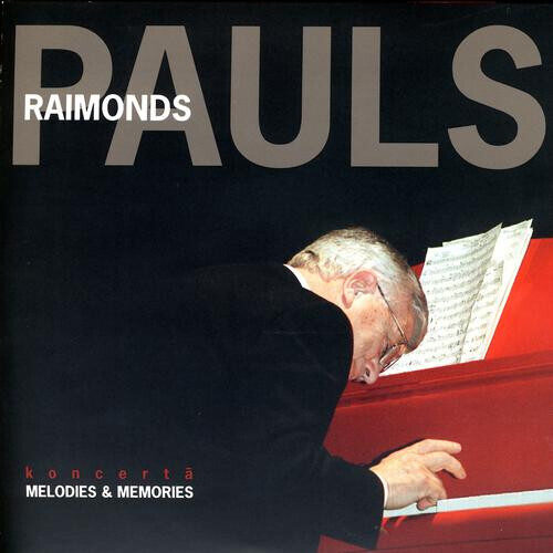 Raimonds Pauls – Melodies & Memories (CD)
