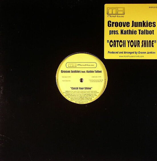 Groove Junkies Pres. Kathie Talbot – Catch Your Shine