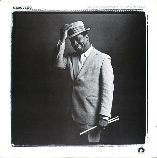 Panama Francis And The Savoy Sultans – Grooving