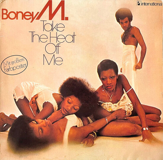 Boney M. – Take The Heat Off Me