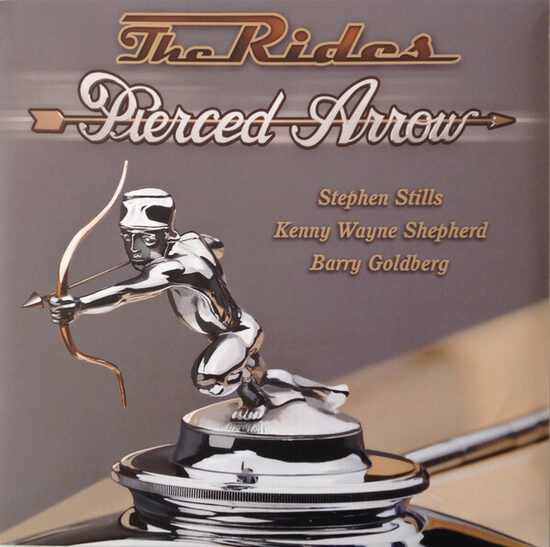 The Rides – Pierced Arrow