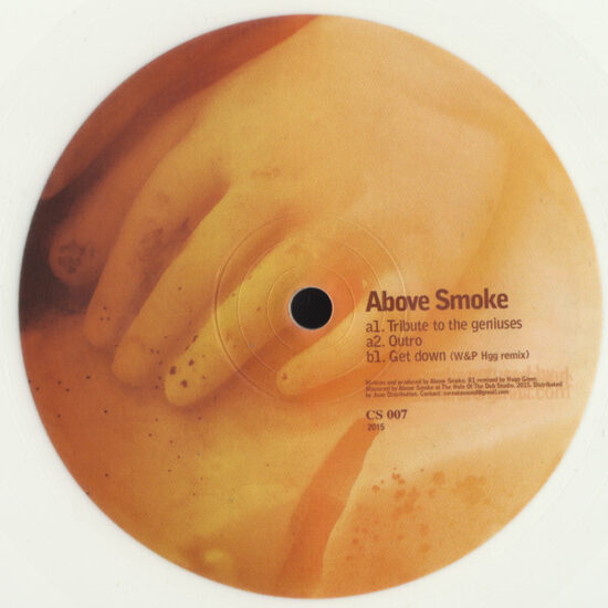 Above Smoke – Tribute To The Geniuses