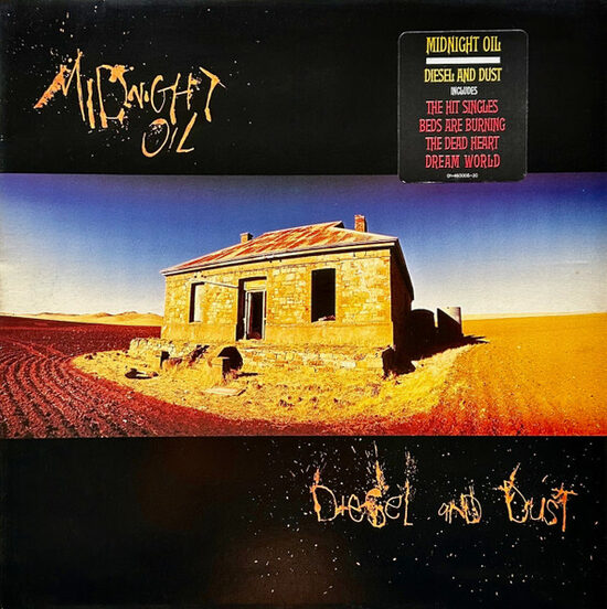 Midnight Oil – Diesel And Dust