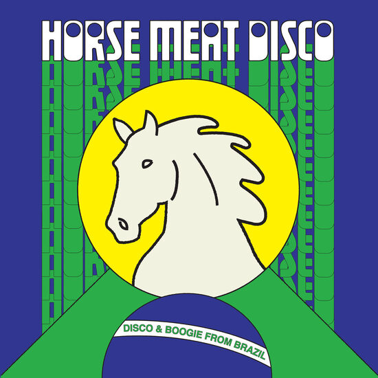 Horse Meat Disco – Disco & Boogie From Brazil Vol.1