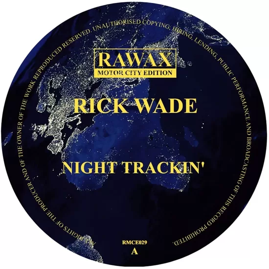Rick Wade – Night Trackin'