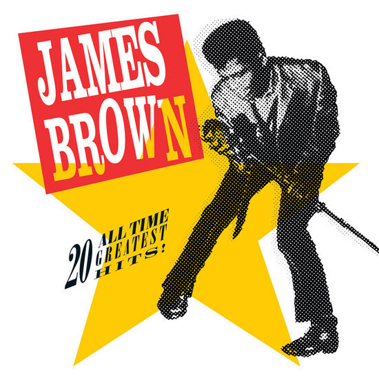 James Brown – 20 All Time Greatest Hits!