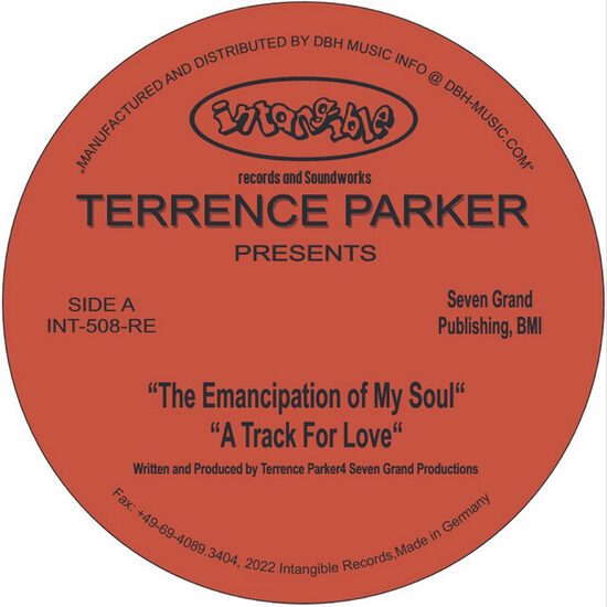 Terrence Parker – The Emancipation Of My Soul
