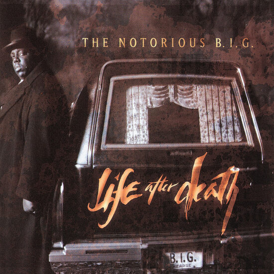 The Notorious B.I.G.– Life After Death (25th Anniversary Of The Final Studio Album From Biggie Smalls)