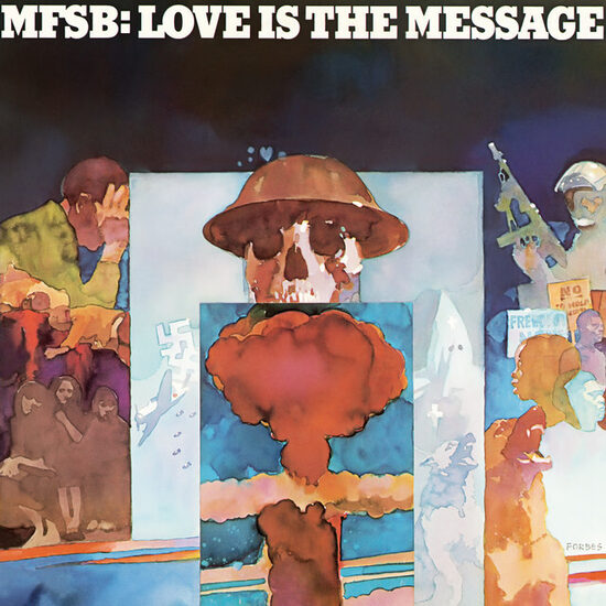 MFSB – Love Is The Message