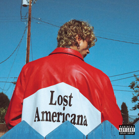 Machine Gun Kelly – Lost Americana
