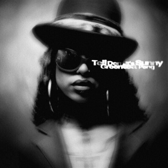 Greentea Peng – Tell Dem It's Sunny