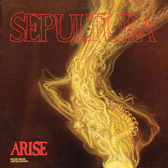 Sepultura – Arise Rough Mixes