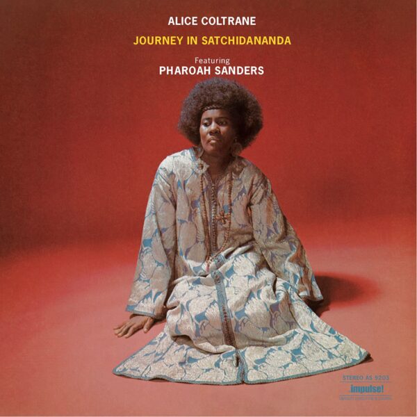 Alice Coltrane & Pharoah Sanders – Journey In Satchidananda