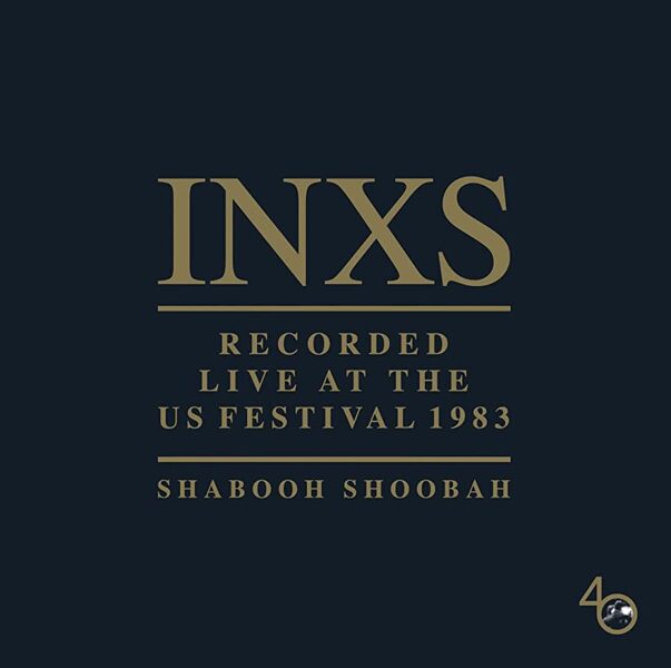 Recorded Live At The US Festival 1983 (Shabooh Shoobah)