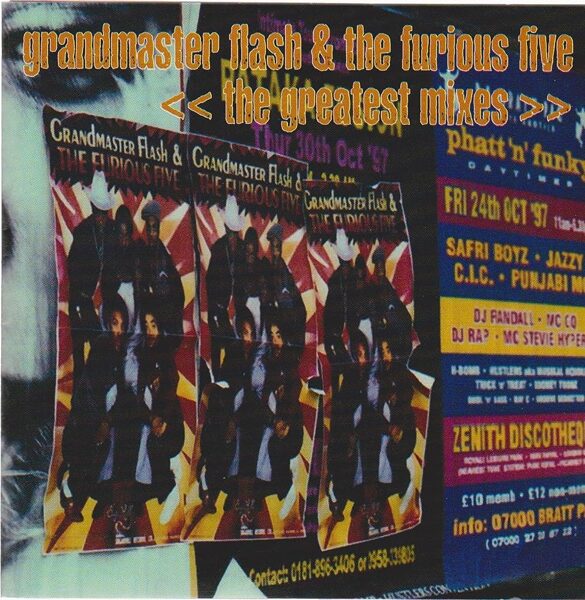 Grandmaster Flash & The Furious Five – The Greatest Mixes