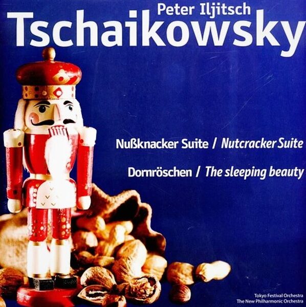 Peter Tchaikovsky - Nutcracker Suite, The Sleeping Beauty