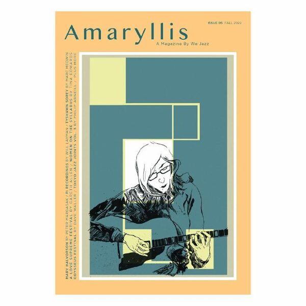 We Jazz Magazine / Fall 2022 "Amaryllis"