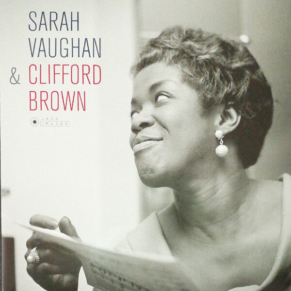 Sarah Vaughan & Clifford Brown – Sarah Vaughan & Clifford Brown