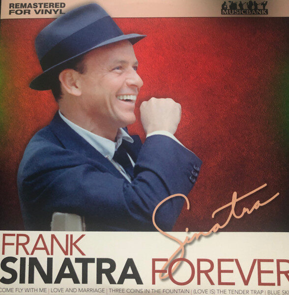 Frank Sinatra – Sinatra Forever