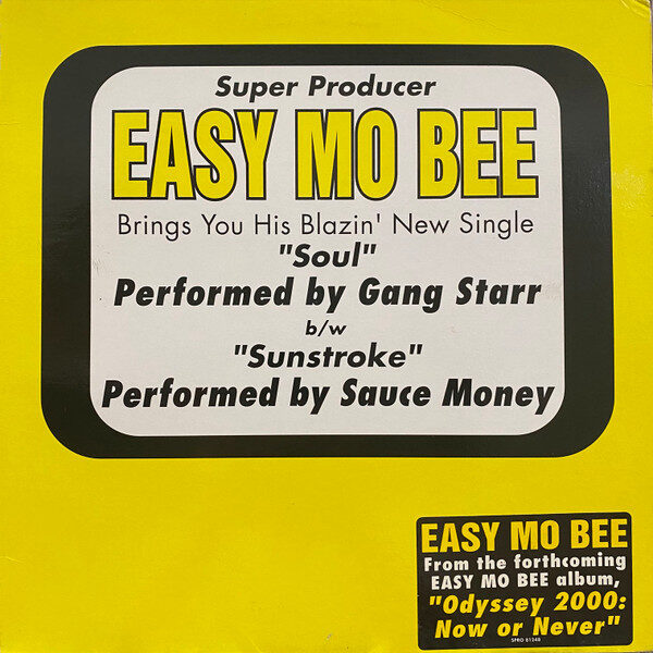 Easy Mo Bee – Soul / Sunstroke