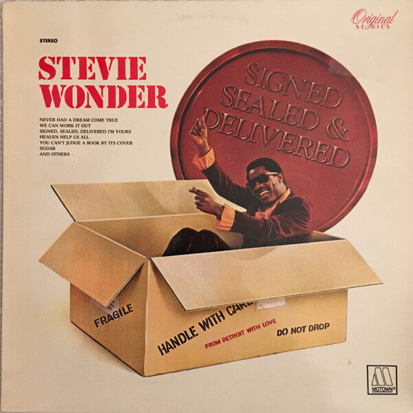 Stevie Wonder – Signed Sealed & Delivered