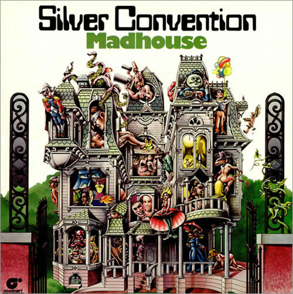 Silver Convention – Madhouse