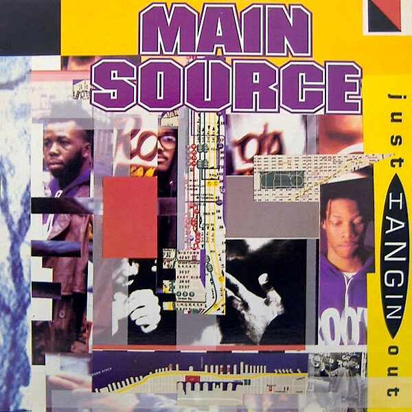 Main Source – Just Hangin' Out