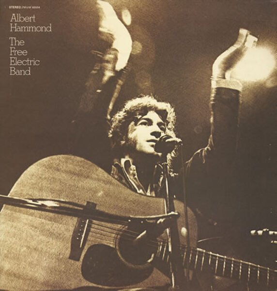 Albert Hammond – The Free Electric Band