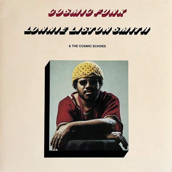 Lonnie Liston Smith & The Cosmic Echoes – Cosmic Funk