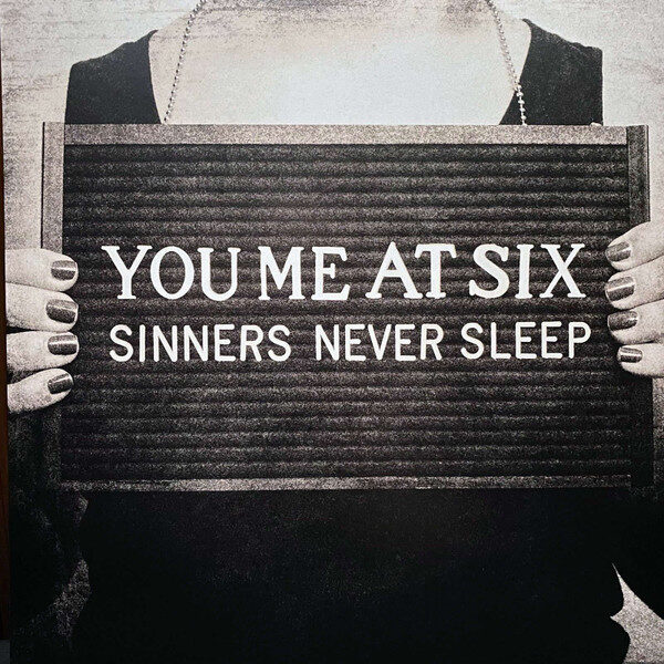 You Me At Six – Sinners Never Sleep
