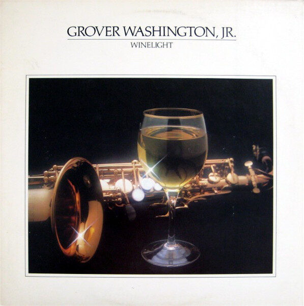 Grover Washington, Jr. – Winelight