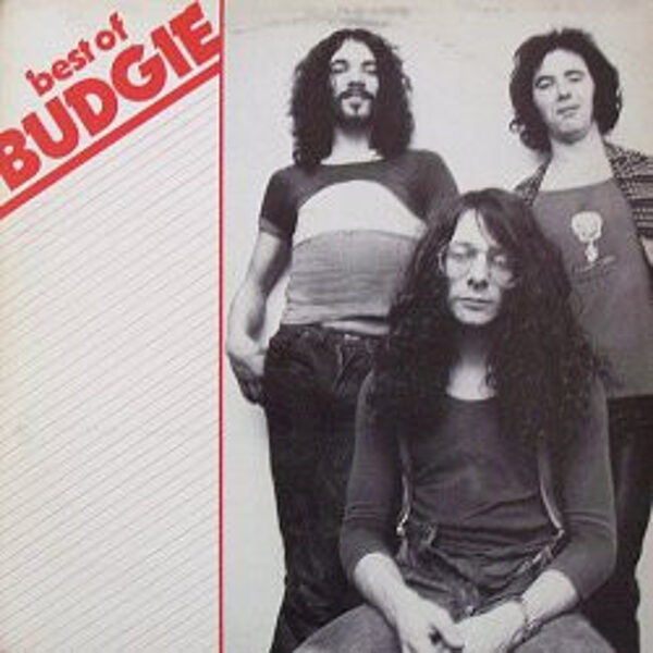 Budgie – Best Of Budgie