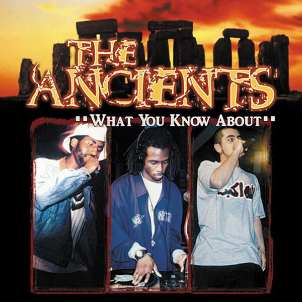 The Ancients – What You Know About
